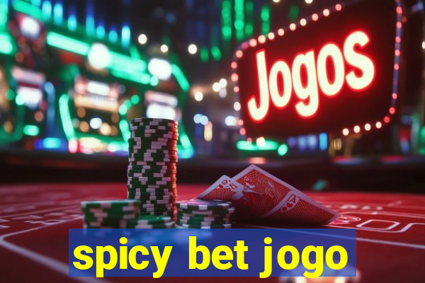 spicy bet jogo